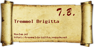 Tremmel Brigitta névjegykártya